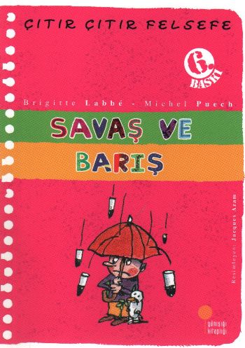 Çıtır Çıtır Felsefe-07: Savaş ve Barış