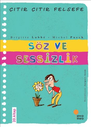 Çıtır Çıtır Felsefe-20: Söz ve Sessizlik %17 indirimli B.Labbe-M.Puech