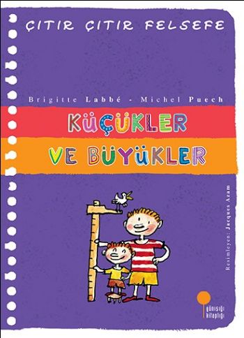 Çıtır Çıtır Felsefe 24 Küçükler ve Büyükler