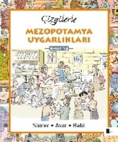 Çizgilerle Mezopotamya Uygarlıkları