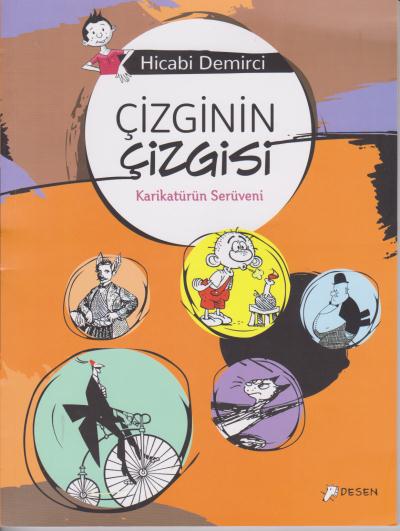 Çizginin Çizgisi Karikatürün Serüveni Hicabi Demirci