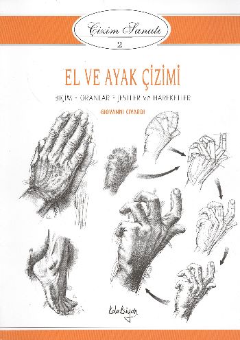 Çizim Sanatı 2 El ve Ayak Çizimi