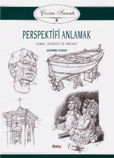 Çizim Sanatı 8 - Perspektifi Anlamak