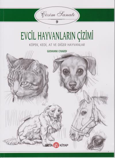 Çizim Sanatı 9 - Evcil Hayvanların Çizimi Giovanni Civardi