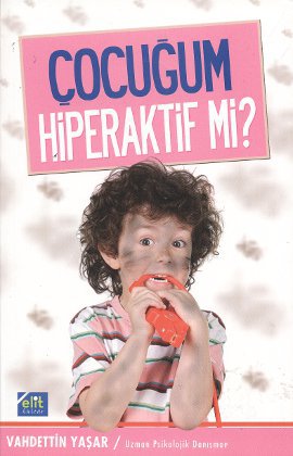 Çocuğum Hiperaktif mi