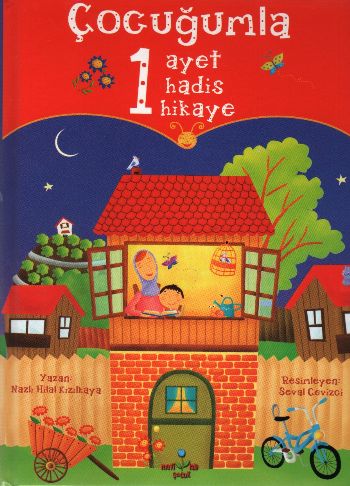 Çocuğumla 1 Ayet,1 Hadis,1 Hikaye %17 indirimli Nazlı Hilal Kızılkaya