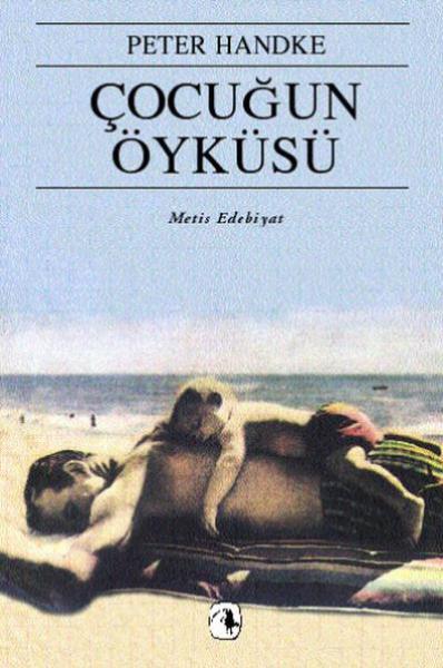 Çocuğun Öyküsü %17 indirimli Peter Handke