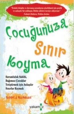 Çocuğunuza Sınır Koyma (Özel Baskı)