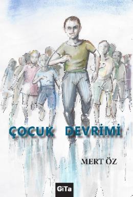 Çocuk Devrimi Mert Öz