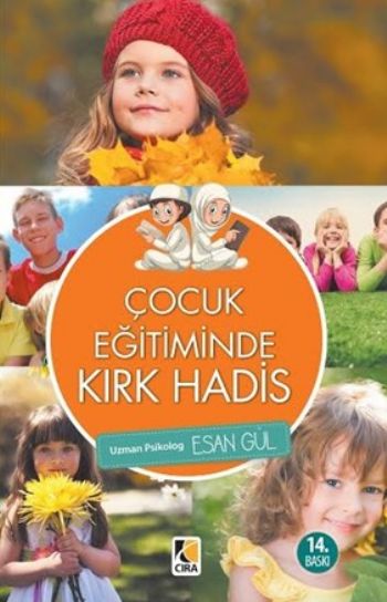 Çocuk Eğitiminde Kırk Hadis