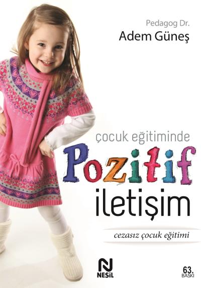 Çocuk Eğitiminde Pozitif İletişim