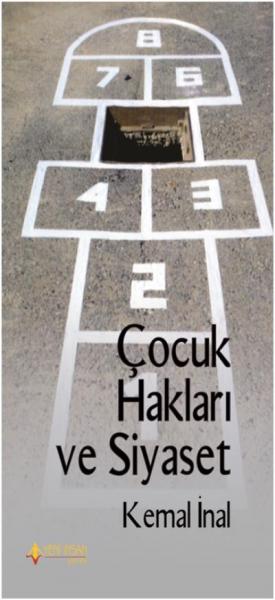 Çocuk Hakları ve Siyaset Kemal İnal