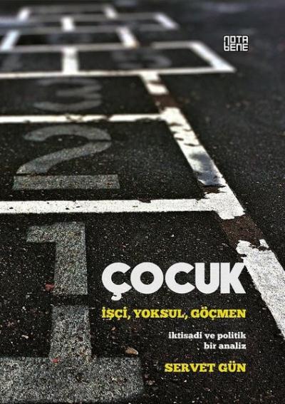 Çocuk-İşçi Yoksul Göçmen Servet Gün