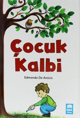 Çocuk Kalbi Edmondo de Amicis