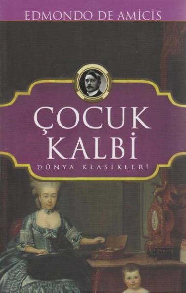 Çocuk Kalbi Edmondo de Amicis