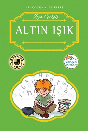 Çocuk Klasikleri 28-Altın Işık