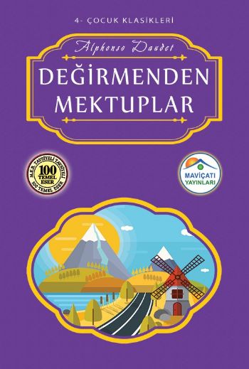 Çocuk Klasikleri 4-Değirmenden Mektuplar