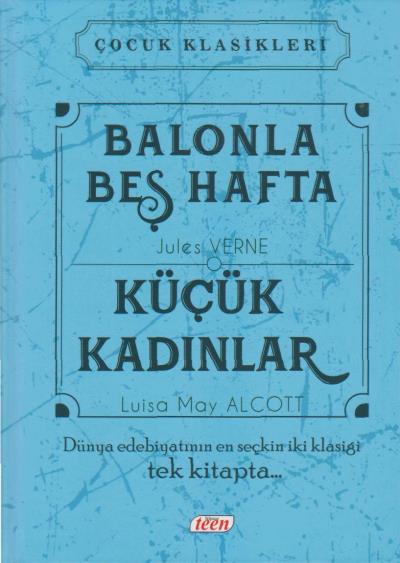 Çocuk Klasikleri - Balonla Beş Hafta-Küçük Kadınlar (Ciltli)