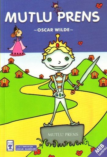 Çocuk Klasikleri Dizisi-06: Mutlu Prens %17 indirimli Oscar Wilde