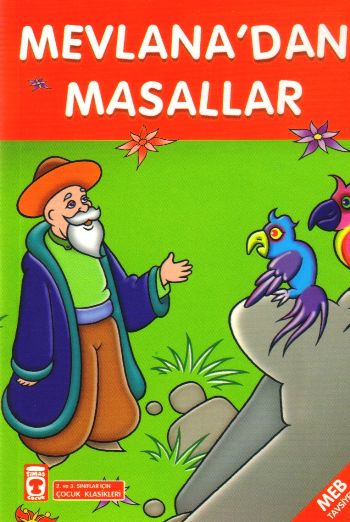 Çocuk Klasikleri Dizisi-20: Mevlanadan Masallar