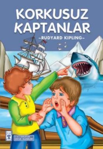 Çocuk Klasikleri Dizisi-39: Korkusuz Kaptanlar