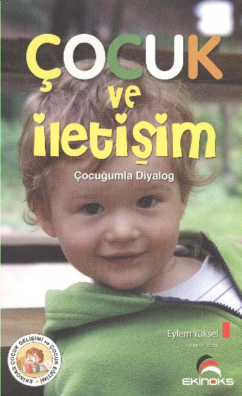 Çocuk ve İletişim (Çocuğumla Diyalog)