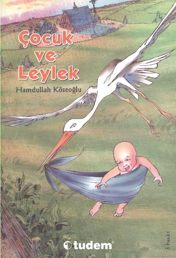 Çocuk Ve Leylek %17 indirimli