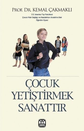 Çocuk Yetiştirmek Sanattır