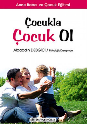 Çocukla Çocuk Ol