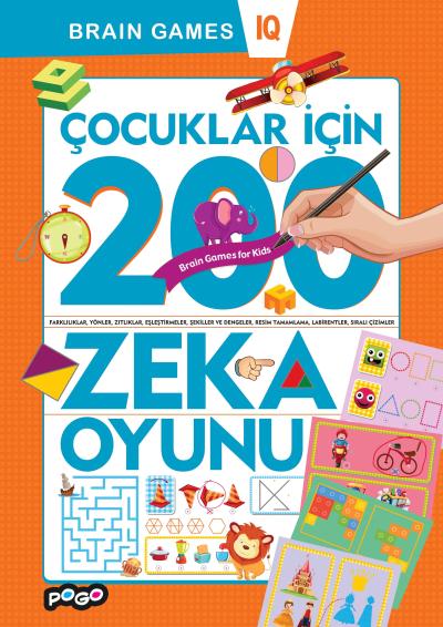 Çocuklar İçin 200 Zeka Oyunu Kolektif