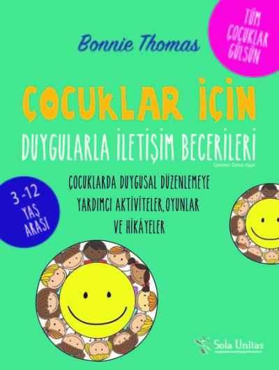 Çocuklar İçin Duygularla İletişim Becerileri Bonnie Thomas