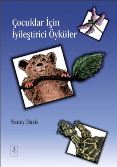 Çocuklar İçin İyileştirici Öyküler