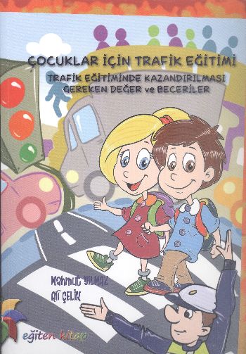 Çocuklar İçin Trafik Eğitimi