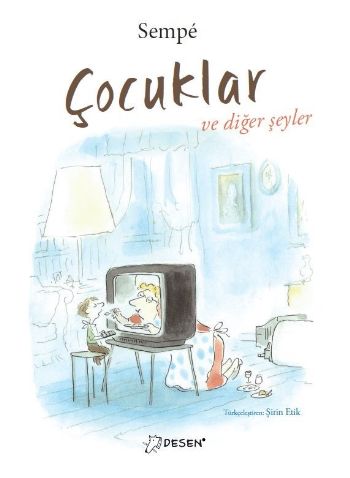 Çocuklar ve diğer şeyler