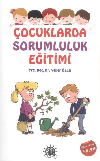 Çocuklarda Sorumluluk Eğitimi