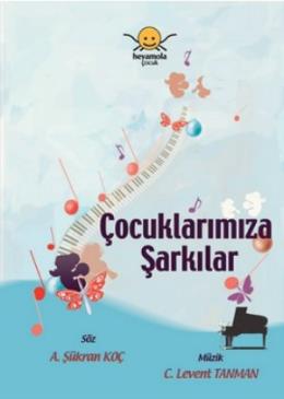 Çocuklarımıza Şarkılar