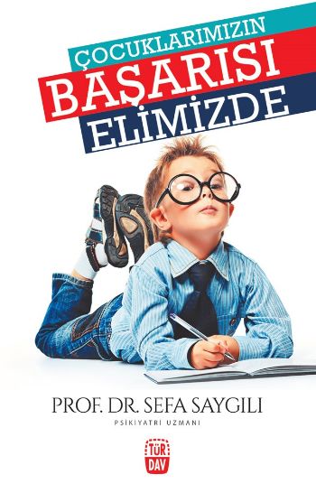 Çocuklarımızın Başarısı Elimizde %17 indirimli Sefa Saygılı