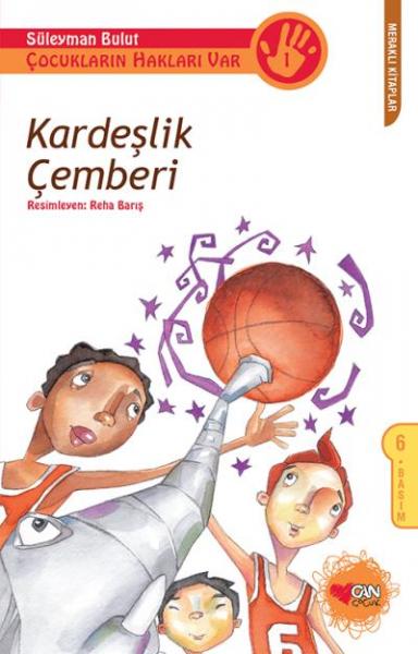 Çocukların Hakları Var 1 Kardeşlik Çemberi