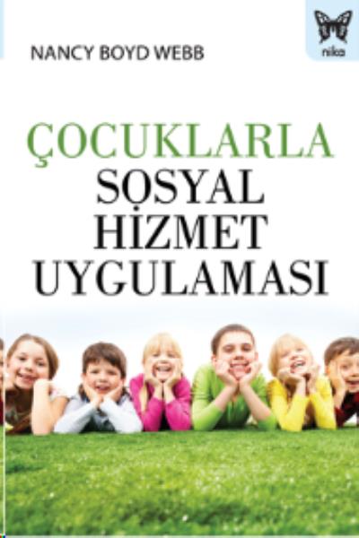 Çocuklarla Sosyal Hizmet Uygulaması Nancy Boyd Webb