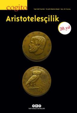 Cogito 78 – Aristotelesçilik Şeyda Öztürk