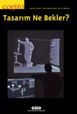 Cogito Sayı:83 Tasarım Ne Bekler