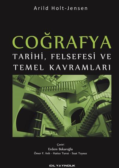 Coğrafya Tarihi,Felsefesi ve Temel Kavramları