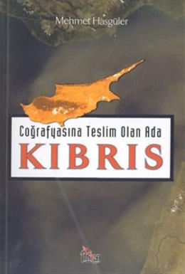 Coğrafyasına Teslim Olan Ada : Kıbrıs