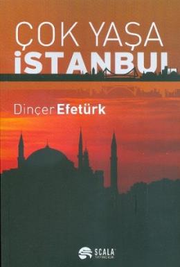 Çok Yaşa İstanbul %17 indirimli Dinçer Efetürk