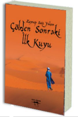 Çölden Sonraki İlk Kuyu