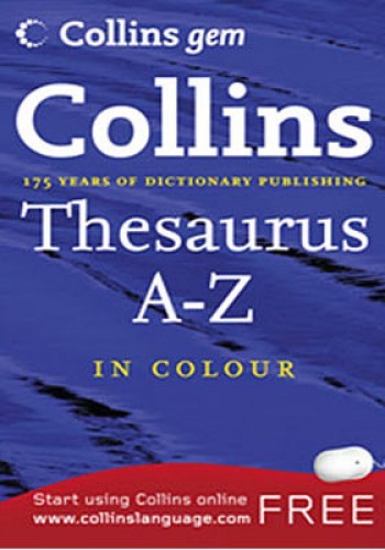 Collins Thesaurus A-Z (Gem)