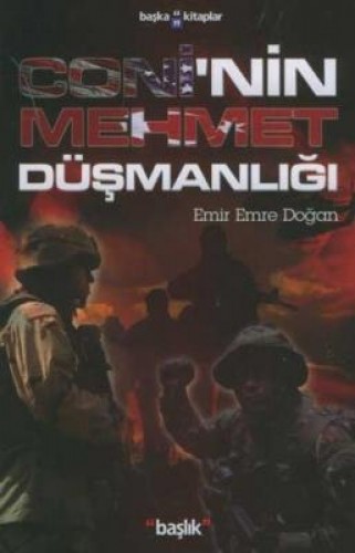 Coninin Mehmet Düşmanlığı %17 indirimli Emir Emre Doğan