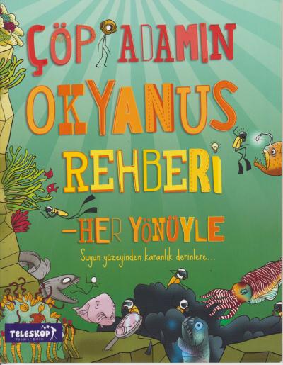 Çöp Adamın Okyanus Rehberi-Her Yönüyle