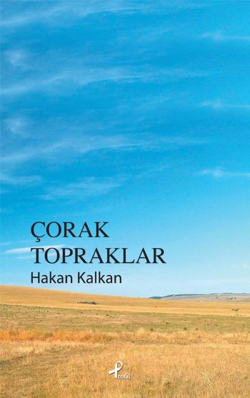 Çorak Topraklar %25 indirimli Hakan Kalkan