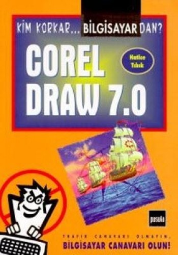 Corel Draw 7.0 Kim Korkar Bilgisayar’dan